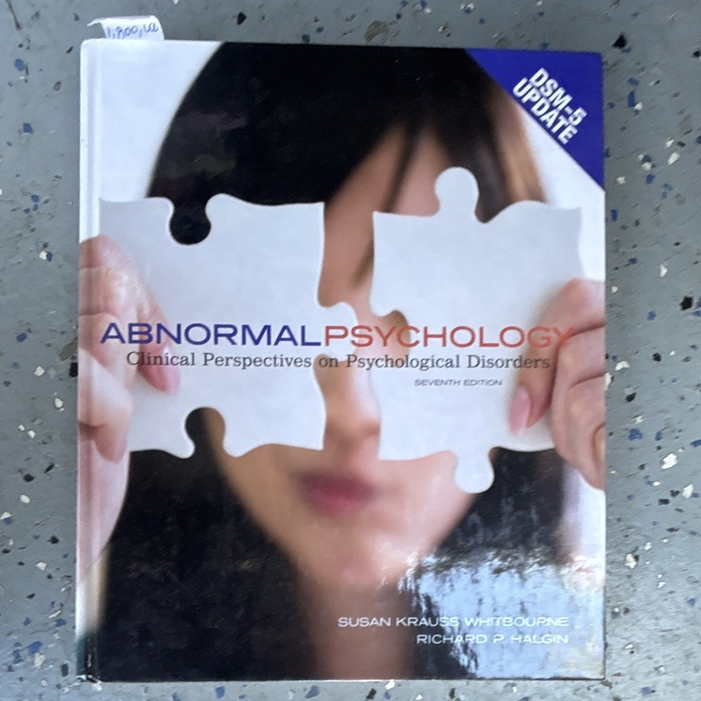 Whitbourne & Halgin Abnormal Psychology 7th Ed Revised HC McGraw-Hill 2009
